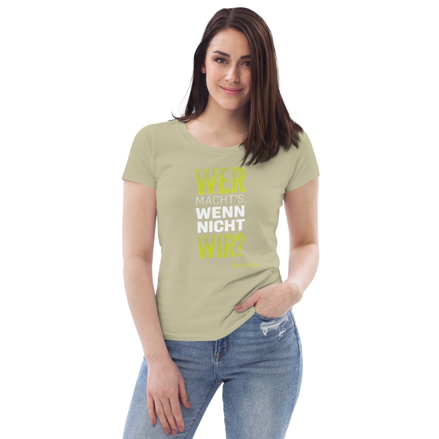 T-Shirt "Wer macht's wenn nicht wir?" (Slimfit)